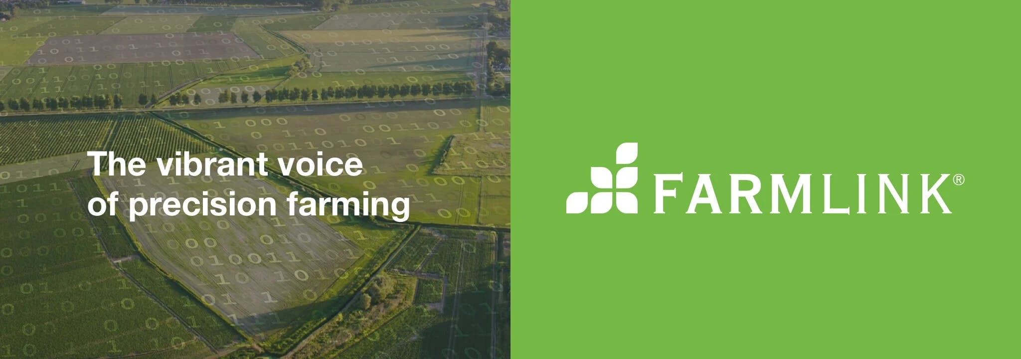 A message reading "the vibrant voice of precision farming" layered over a photo of a farm side by side with the FarmLink brandmark